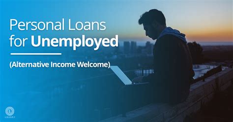 Personal Loans While Unemployed